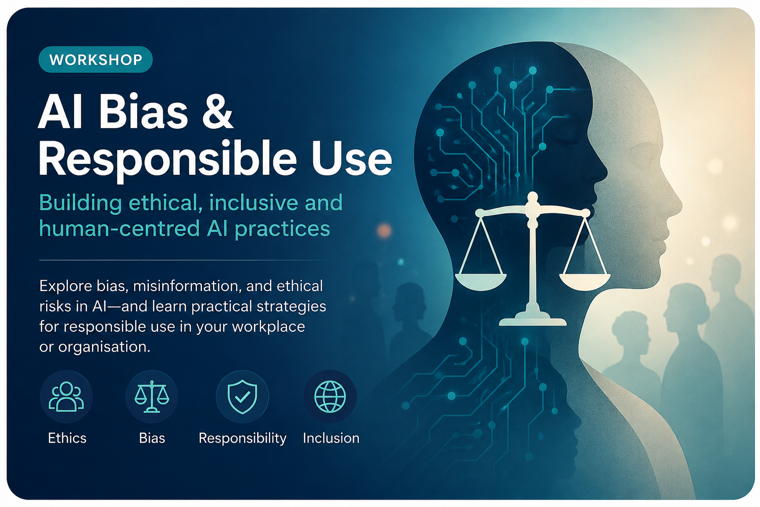 AI Bias & Responsible Use